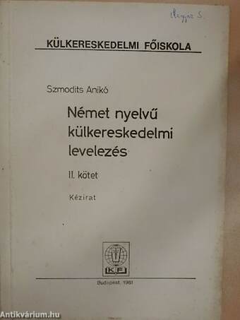 Német nyelvű külkereskedelmi levelezés II.