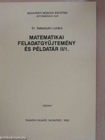 Matematikai feladatgyűjtemény és példatár II/1.