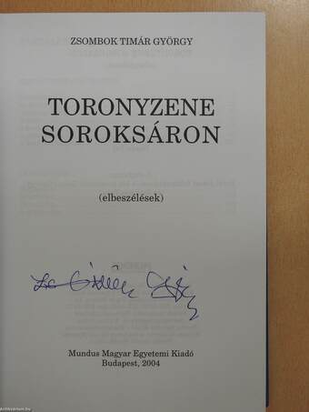 Toronyzene Soroksáron (aláírt példány)