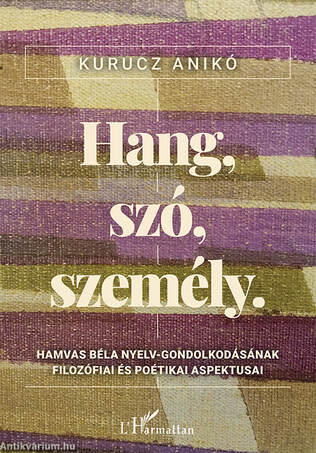 Hang, szó, személy