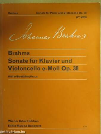 Sonate für Klavier und Violoncello e-Moll Op. 38/Sonata for Piano and Violoncello E minor Op. 38