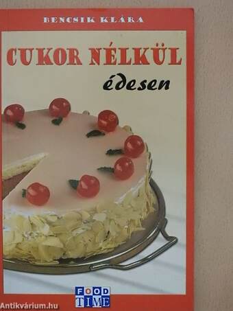 Cukor nélkül édesen