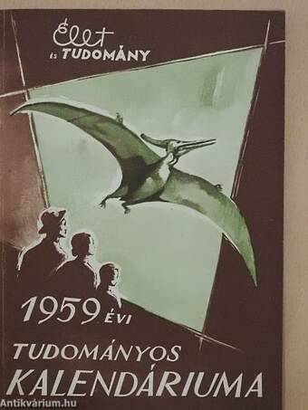 Élet és Tudomány Tudományos Kalendáriuma 1959