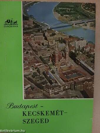 Budapest-Kecskemét-Szeged