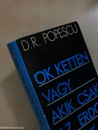 Ők ketten vagy akik csak az erdőt látták