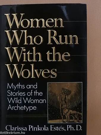 Women Who Run With the Wolves