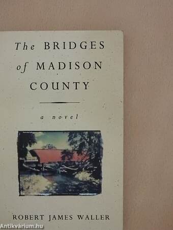 The Bridges of Madison Country