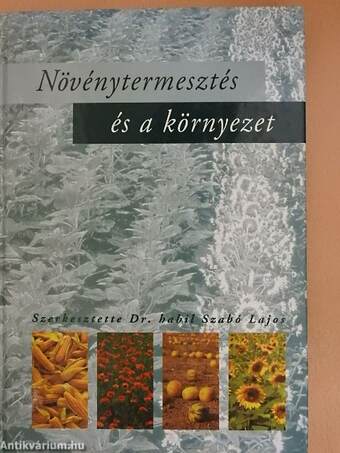 Növénytermesztés és a környezet