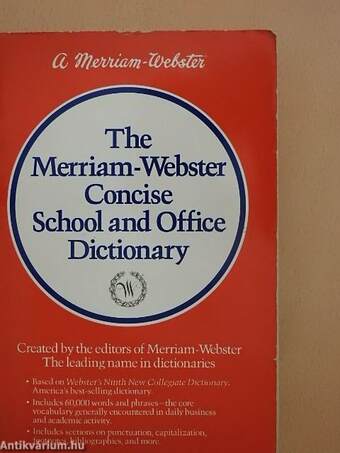 The Merriam-Webster Concise School and Office Dictionary