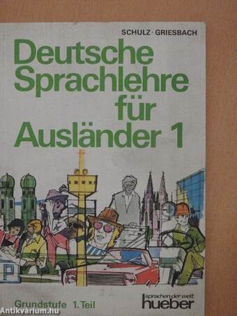 Deutsche Sprachlehre für Ausländer Grundstufe 1.