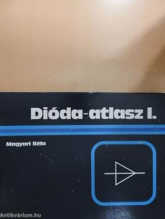 Dióda-atlasz I.