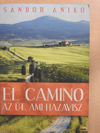 El Camino - Az Út, ami hazavisz (dedikált példány)