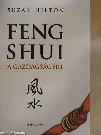 Feng Shui a gazdagságért