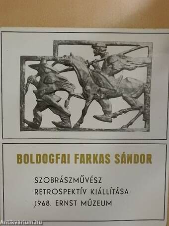 Boldogfai Farkas Sándor szobrászművész