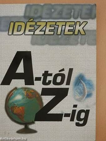 Idézetek A-tól Z-ig