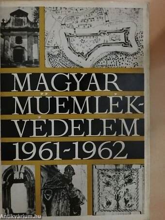 Magyar műemlékvédelem 1961-1962