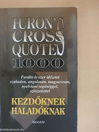 Huron's Cross Quotes 1000