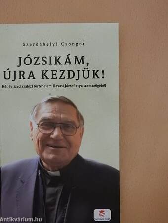 Józsikám, újra kezdjük!