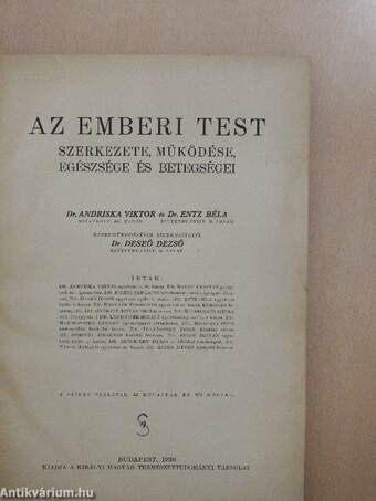 Az emberi test szerkezete, működése, egészsége és betegségei I-II.