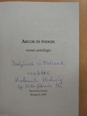 Arcok és énekek 2008 (dedikált példány)