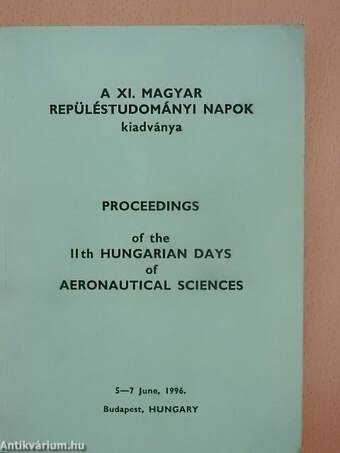 Proceedings of the 11th hungarian days of aeronautical sciences