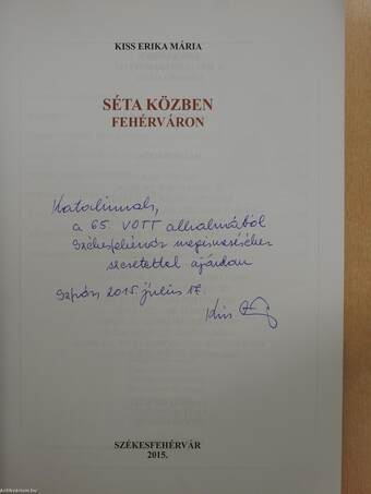 Séta közben Fehérváron (dedikált példány)