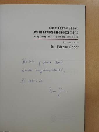 Kutatásszervezés és innovációmenedzsment az egészség- és élettudományok területén (dedikált példány)