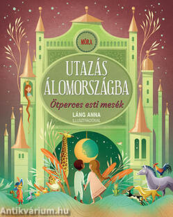 Utazás álomországba