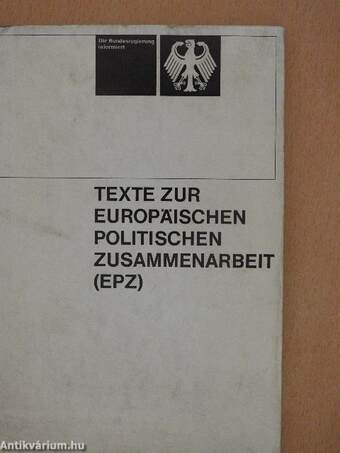 Texte zur Europäische Politischen Zusammenarbeit (EPZ)