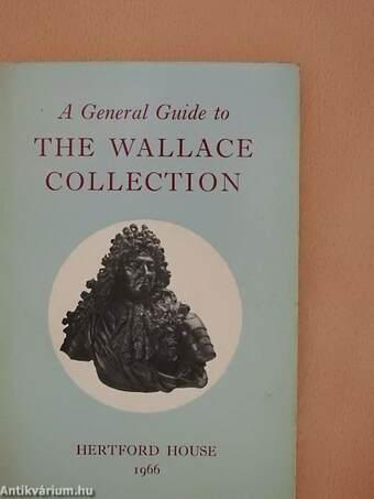 A General Guide to The Wallace Collection