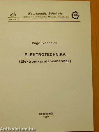 Elektrotechnika (Elektronikai alapismeretek)