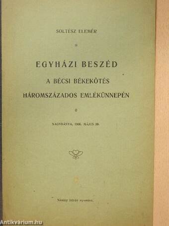 Egyházi beszéd a bécsi békekötés háromszázados emlékünnepén