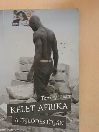 Kelet-Afrika a fejlődés útján