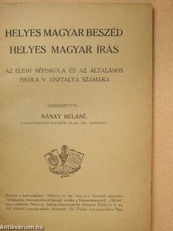 Helyes magyar beszéd, helyes magyar írás