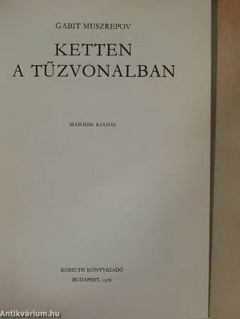 Ketten a tűzvonalban