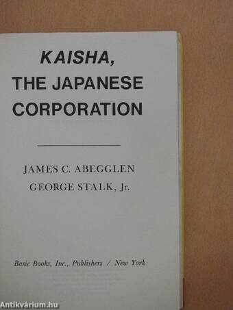 Kaisha, the Japanese Corporation