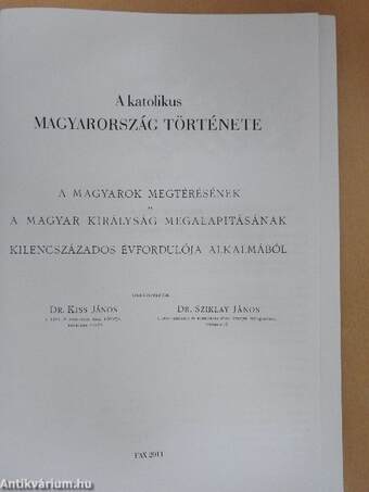 Magyarország 1001-1901/A katolikus Magyarország története