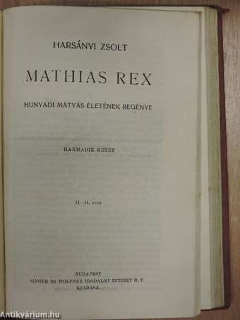 Mathias Rex I-III.