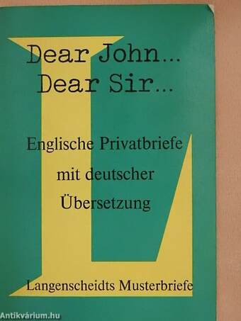 Dear John.../Dear Sir...