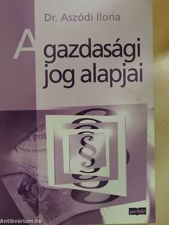 A gazdasági jog alapjai