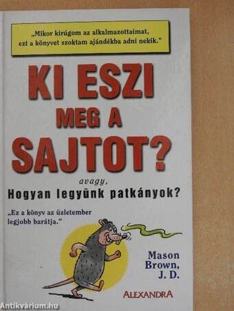 Ki eszi meg a sajtot?