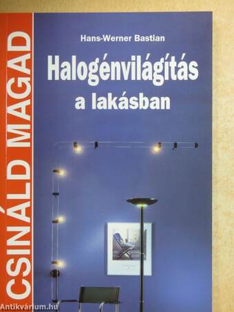 Halogénvilágítás a lakásban