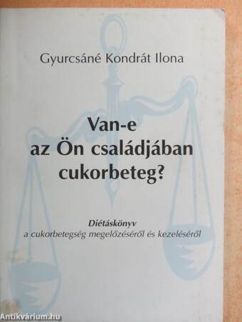 Van-e az Ön családjában cukorbeteg?