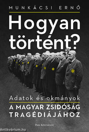 Hogyan történt?