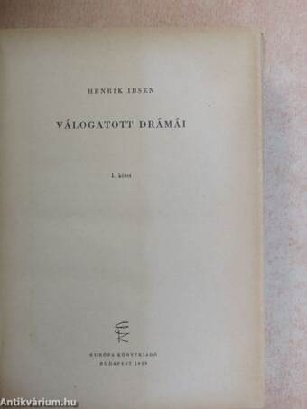 Henrik Ibsen válogatott drámái I-II.