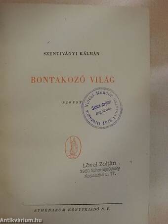 Bontakozó világ