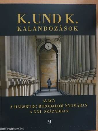 K. und K. kalandozások