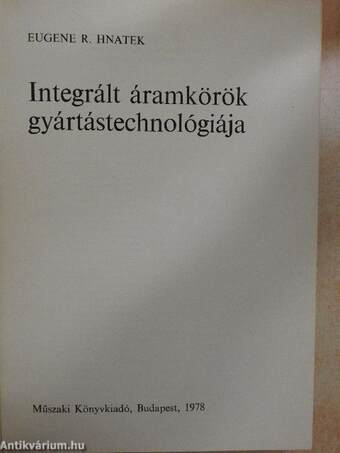 Integrált áramkörök gyártástechnológiája