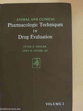 Animal and Clinical Pharmacologic Techniques in Drug Evaluation 2