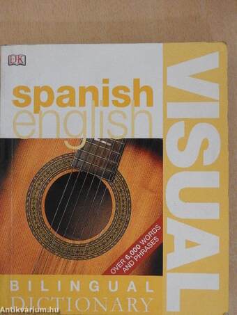 Spanish-English Bilingual Visual Dictionary